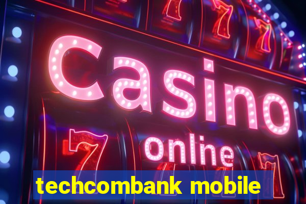 techcombank mobile