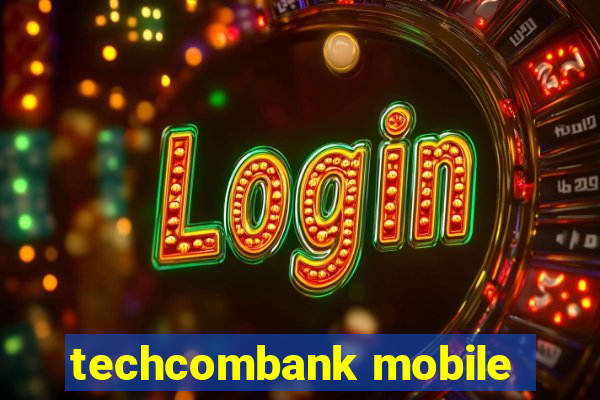 techcombank mobile