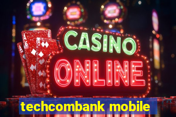 techcombank mobile