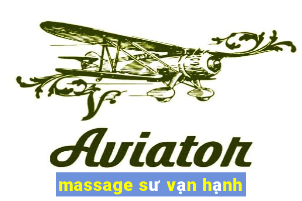 massage sư vạn hạnh