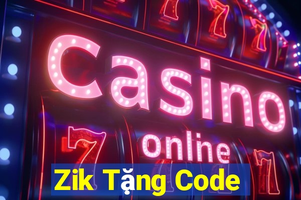 Zik Tặng Code