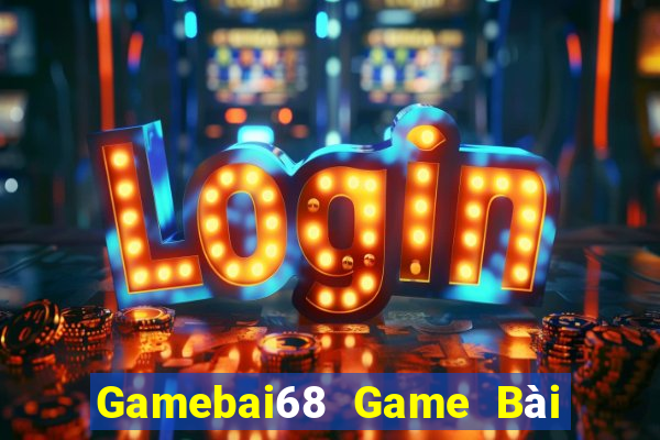 Gamebai68 Game Bài B52 Đổi Thưởng