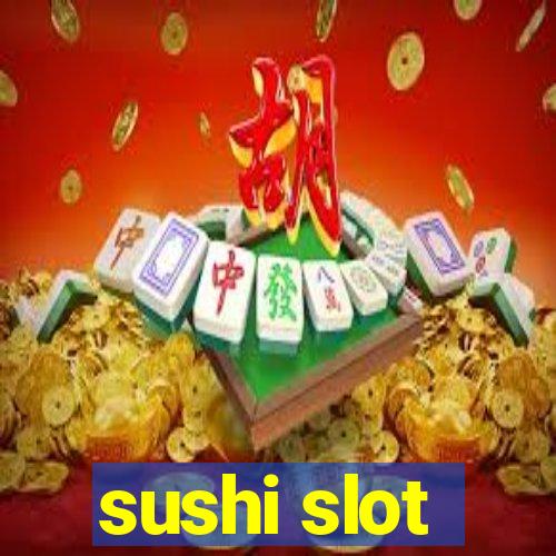 sushi slot