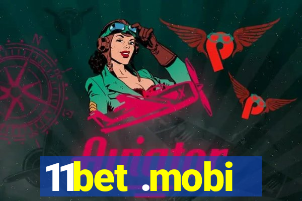 11bet .mobi