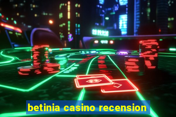 betinia casino recension