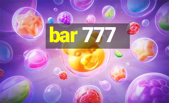 bar 777