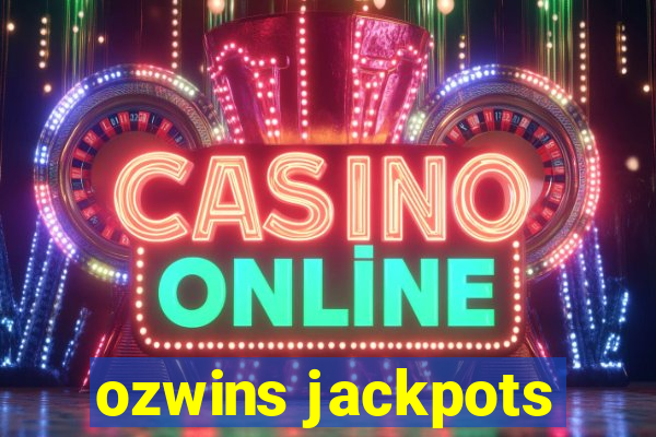 ozwins jackpots