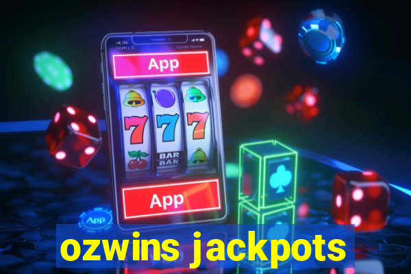 ozwins jackpots