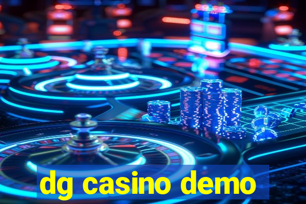 dg casino demo