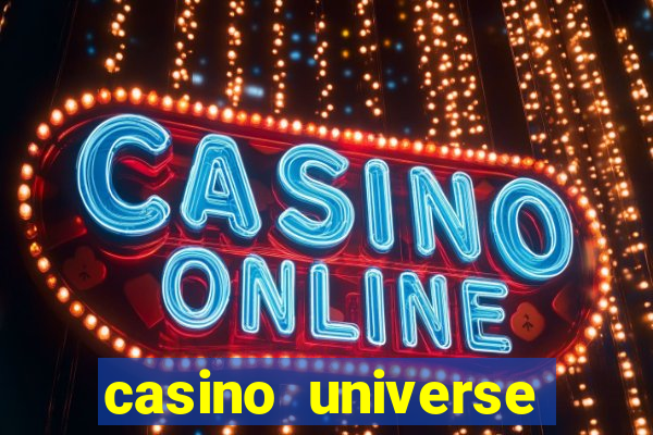 casino universe bonus funds