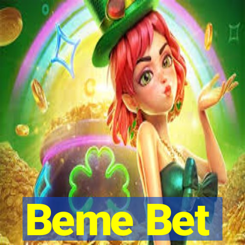 Beme Bet