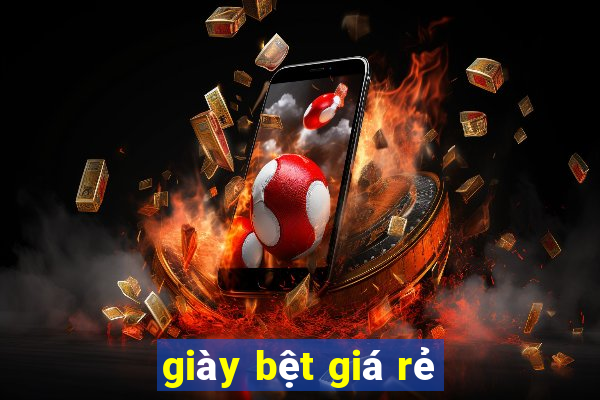 giày bệt giá rẻ