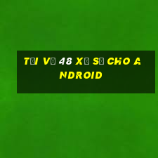 Tải về 48 Xổ số cho Android