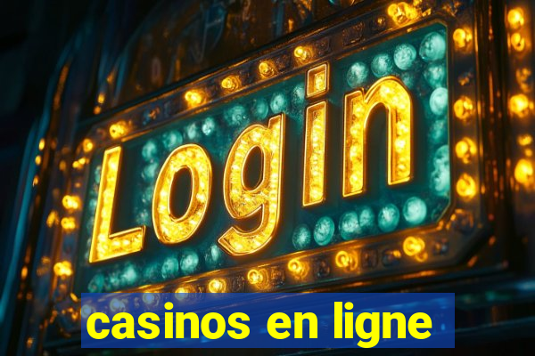 casinos en ligne