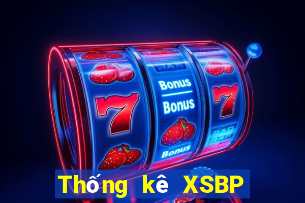 Thống kê XSBP ngày 27