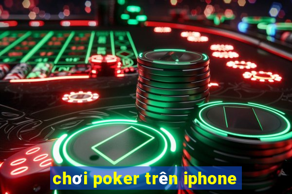 chơi poker trên iphone