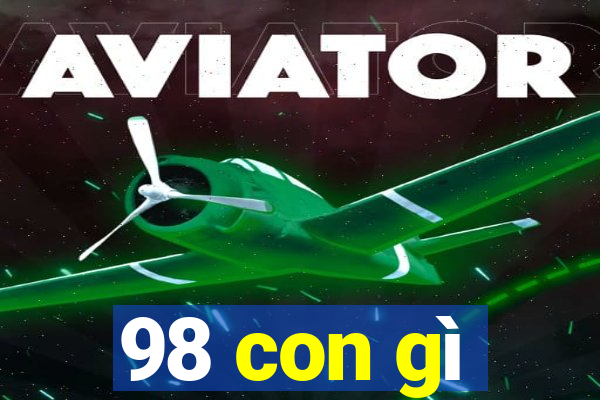 98 con gì