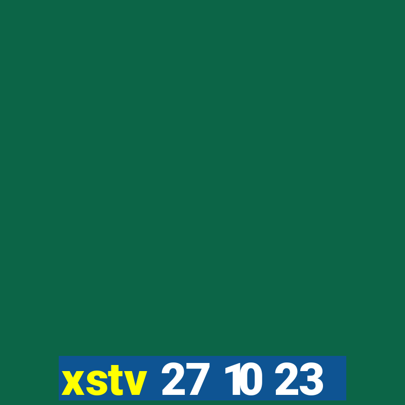 xstv 27 10 23