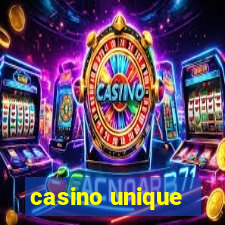 casino unique