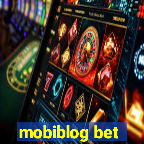 mobiblog bet