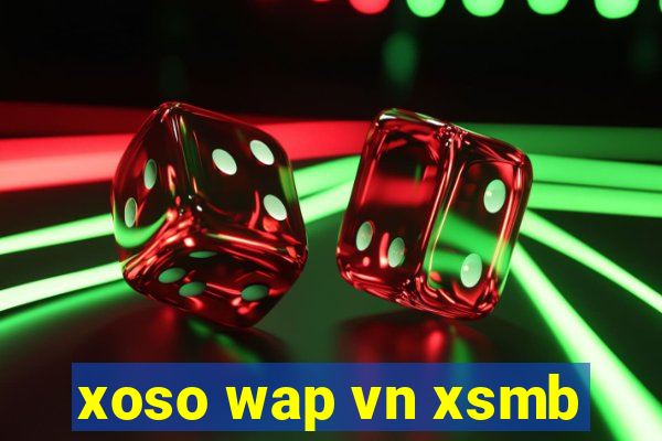 xoso wap vn xsmb