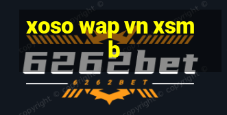 xoso wap vn xsmb