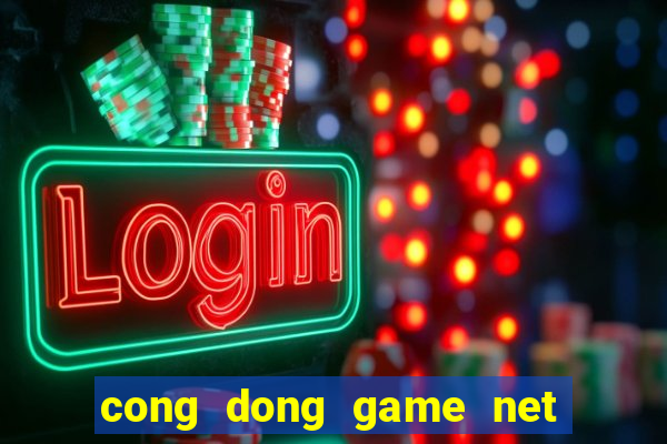 cong dong game net hack cf