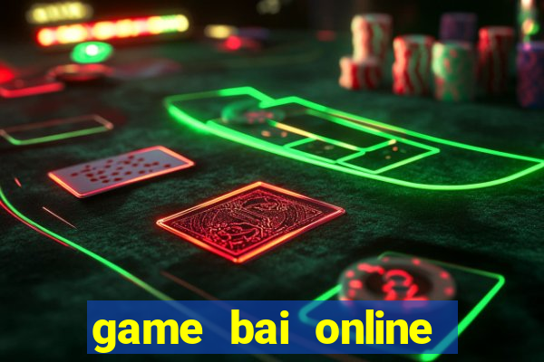 game bai online doi the cao