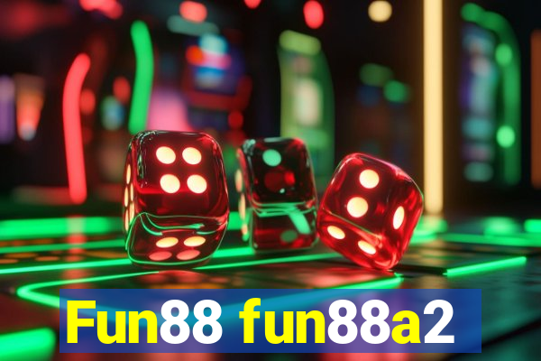 Fun88 fun88a2