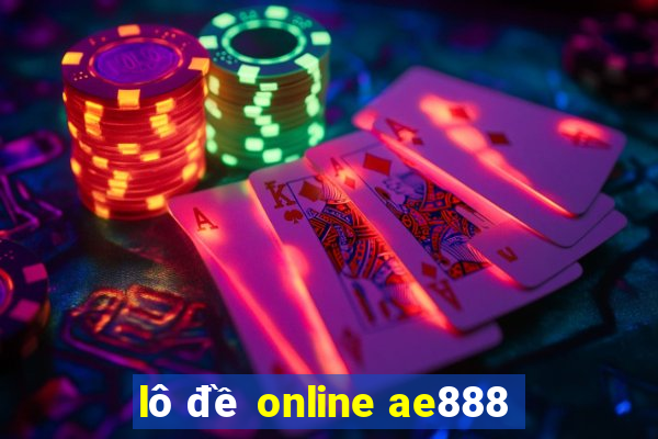 lô đề online ae888