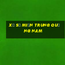 xổ số miền trung quảng nam