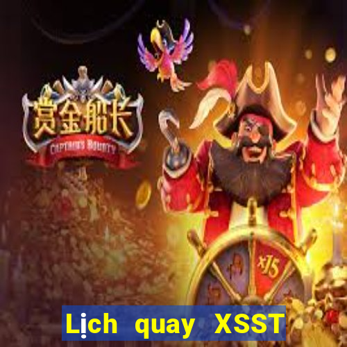 Lịch quay XSST thứ hai