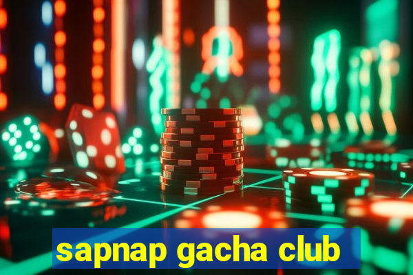 sapnap gacha club