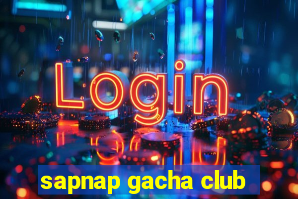 sapnap gacha club