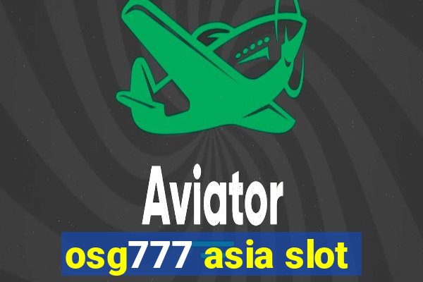 osg777 asia slot