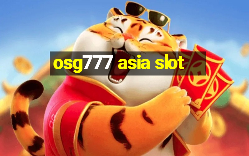 osg777 asia slot