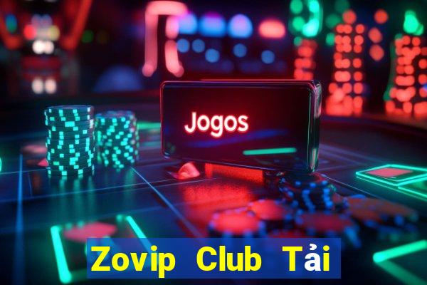 Zovip Club Tải Game Bài Nhất Vip