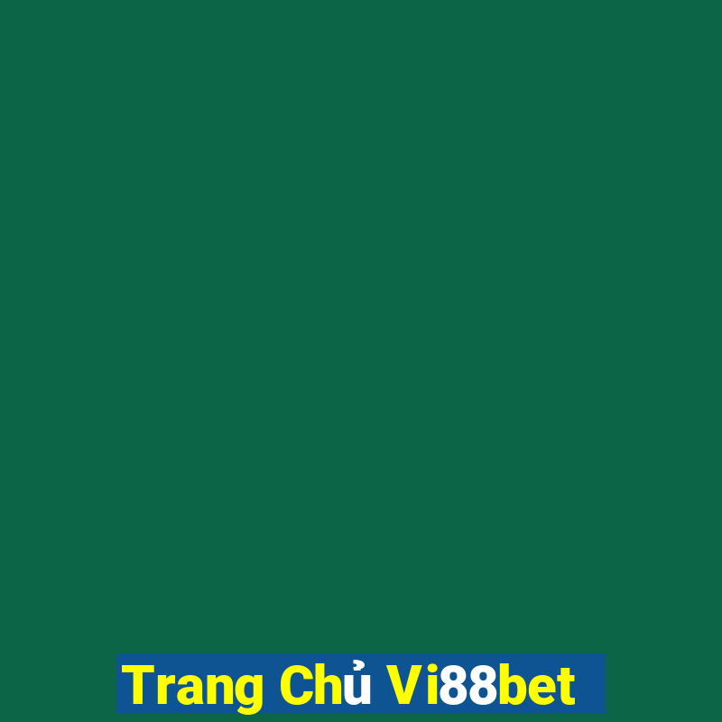 Trang Chủ Vi88bet