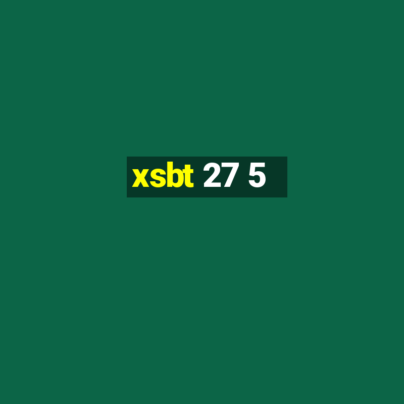 xsbt 27 5