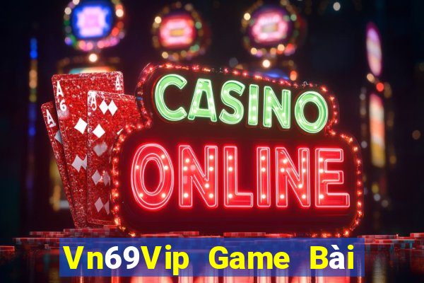 Vn69Vip Game Bài 247 Club