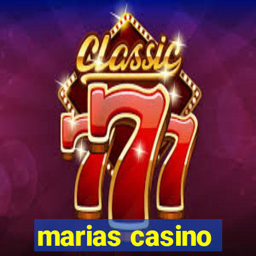 marias casino