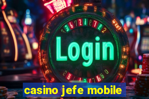 casino jefe mobile