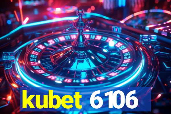 kubet 6106