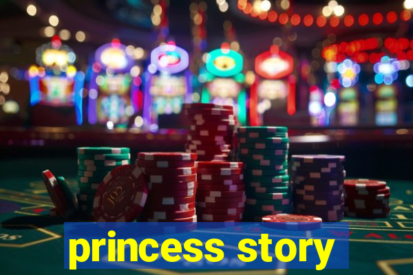 princess story