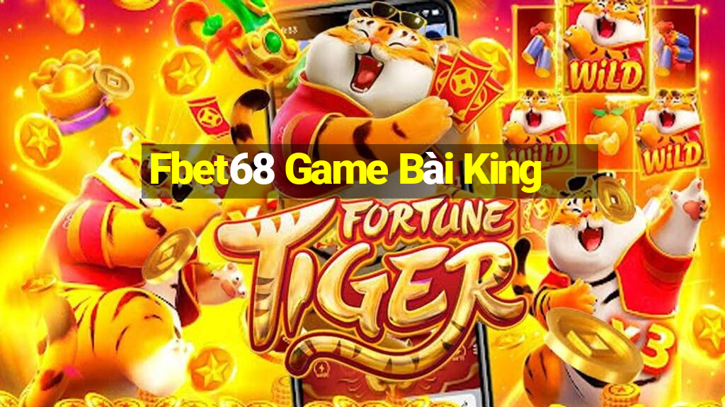 Fbet68 Game Bài King