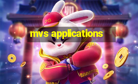 mvs applications