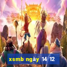 xsmb ngày 14 12