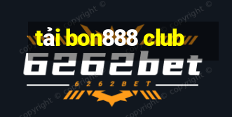 tải bon888 club