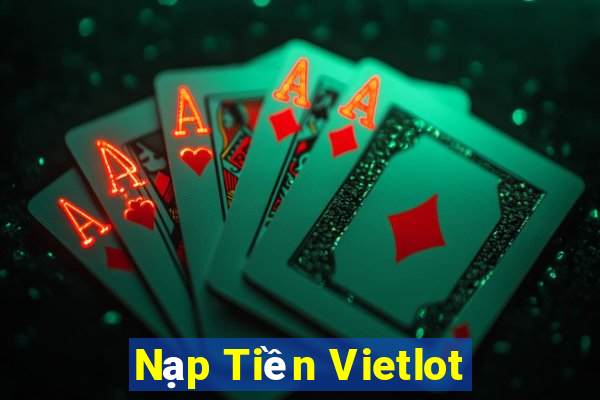 Nạp Tiền Vietlot