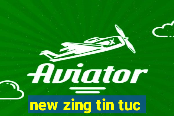 new zing tin tuc